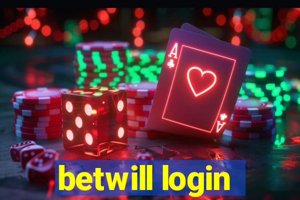 betwill login